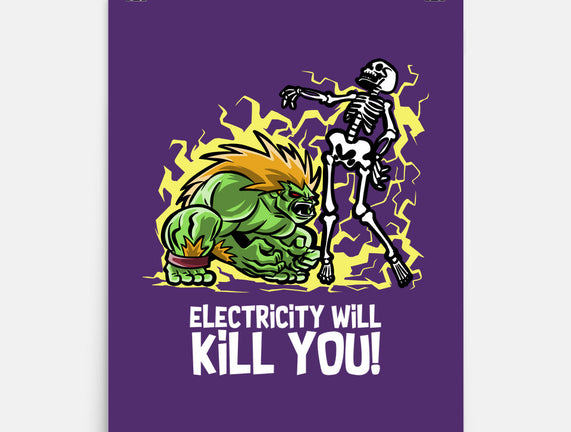 Electricity Will Kill You