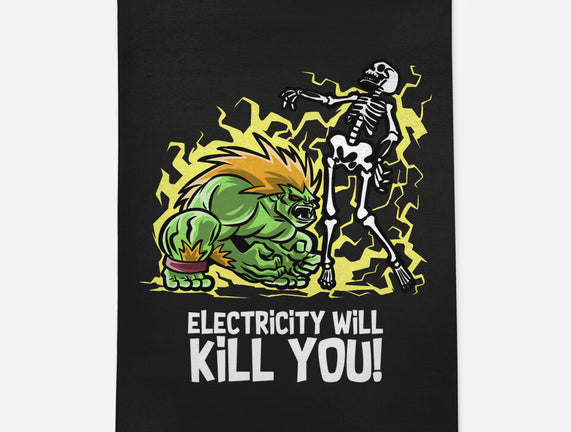 Electricity Will Kill You