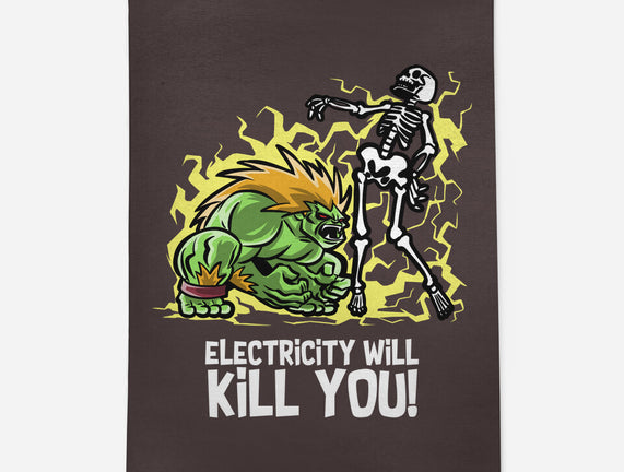Electricity Will Kill You