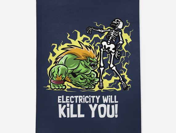 Electricity Will Kill You