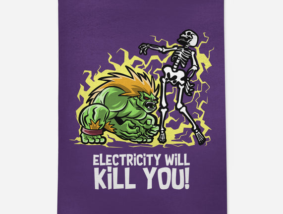 Electricity Will Kill You