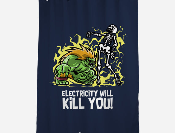 Electricity Will Kill You