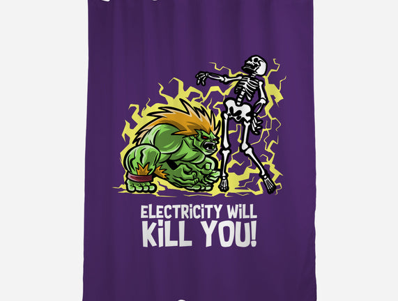 Electricity Will Kill You