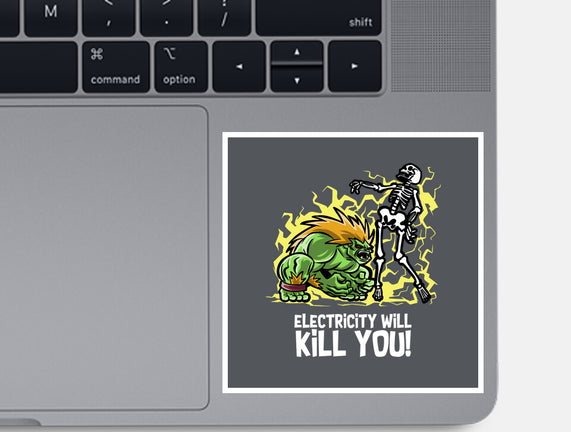 Electricity Will Kill You
