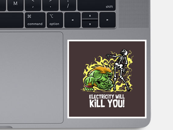 Electricity Will Kill You