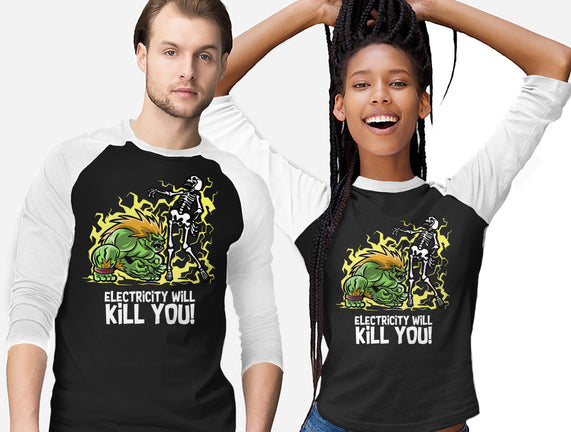 Electricity Will Kill You