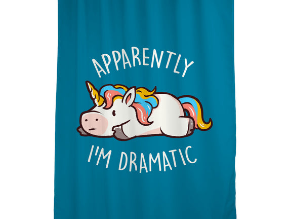 Apparently I'm Dramatic