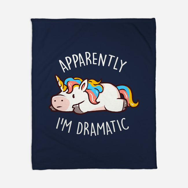 Apparently I'm Dramatic-None-Fleece-Blanket-eduely