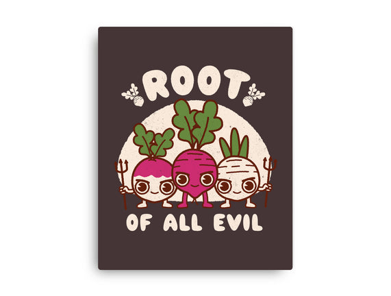 Root Of All Evil