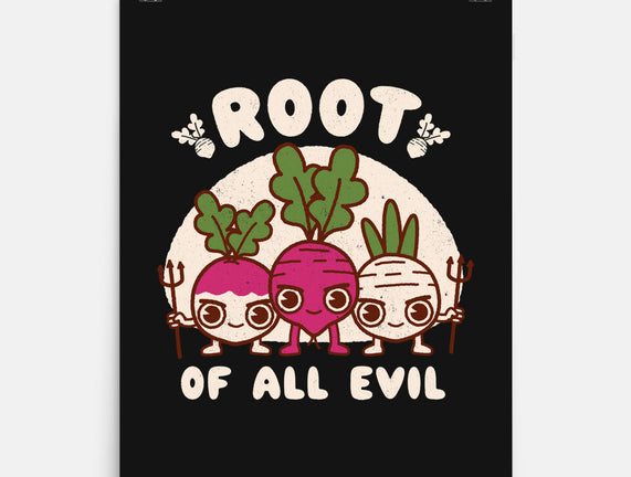 Root Of All Evil