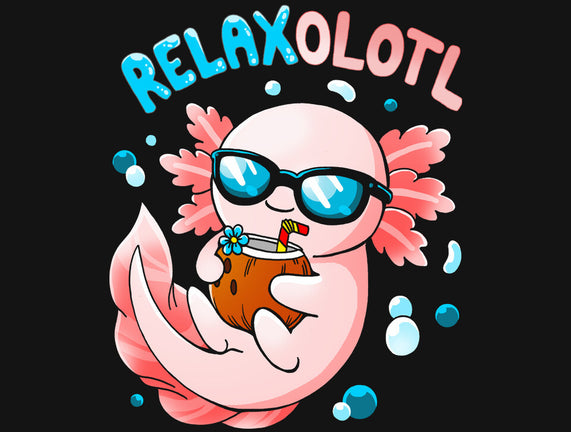 Relaxolotl