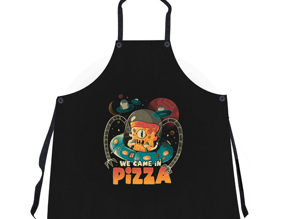 We Came In Pizza