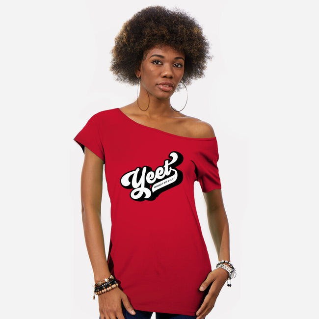 Yeet Yourself-womens off shoulder tee-mannypdesign