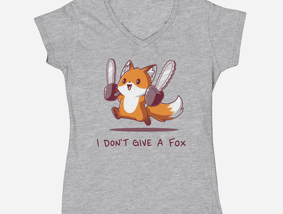 I Don't Give A Fox