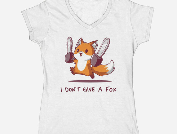 I Don't Give A Fox