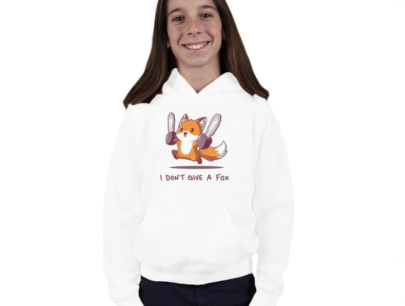 I Don't Give A Fox