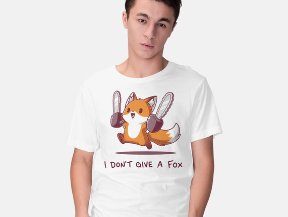 I Don't Give A Fox