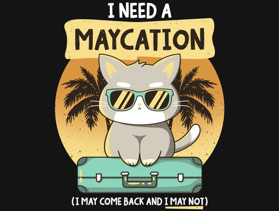 Maycation