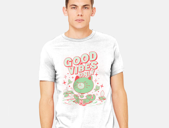 Good Vibes Only