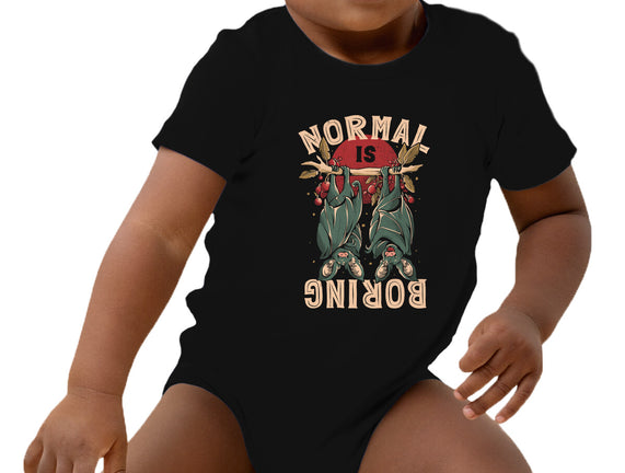 Normal Is Boring