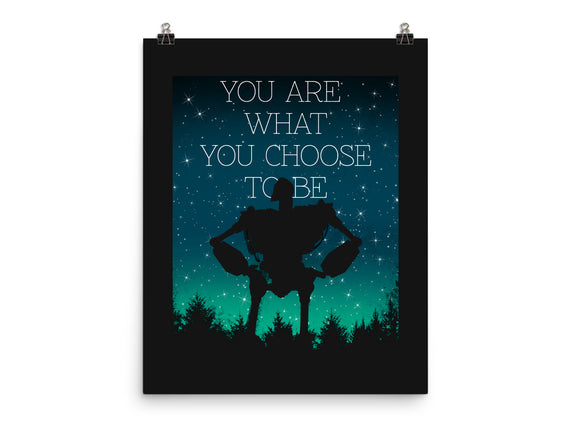 You Are What You Choose to Be