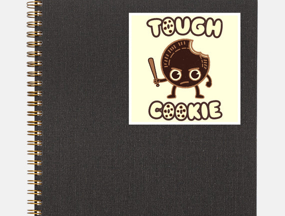 Tough Cookie