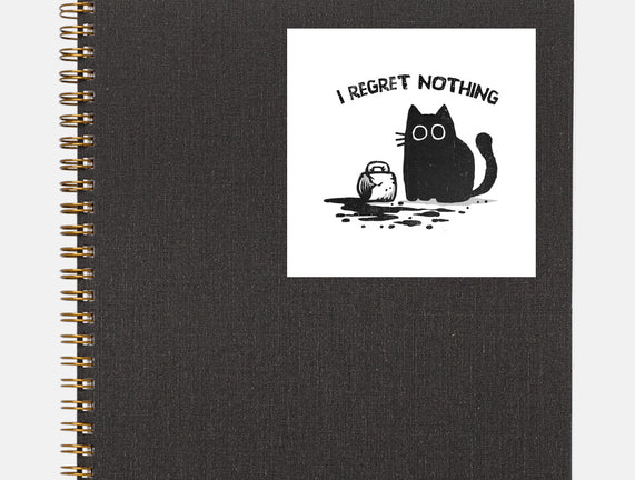 I Regret Nothing
