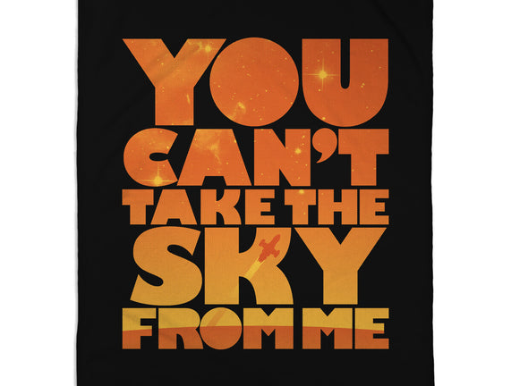 You Can't Take the Sky