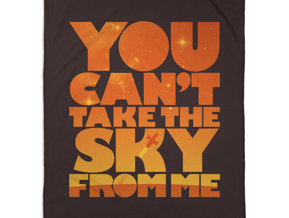 You Can't Take the Sky