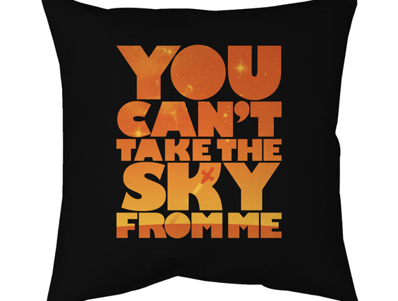 You Can't Take the Sky
