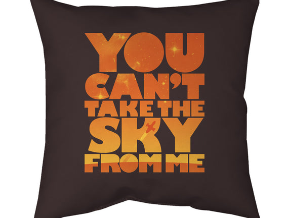 You Can't Take the Sky