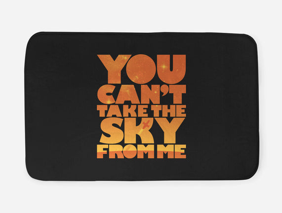 You Can't Take the Sky