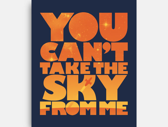 You Can't Take the Sky