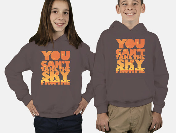 You Can't Take the Sky
