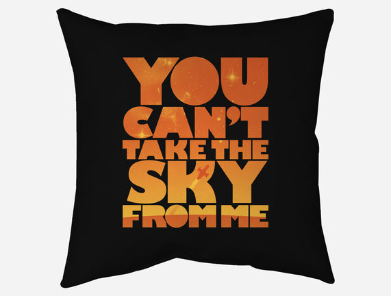 You Can't Take the Sky