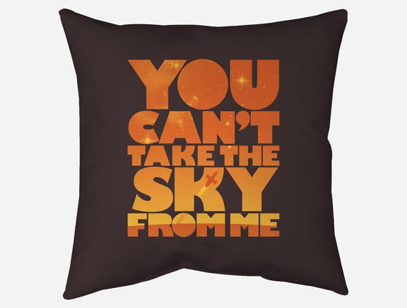 You Can't Take the Sky