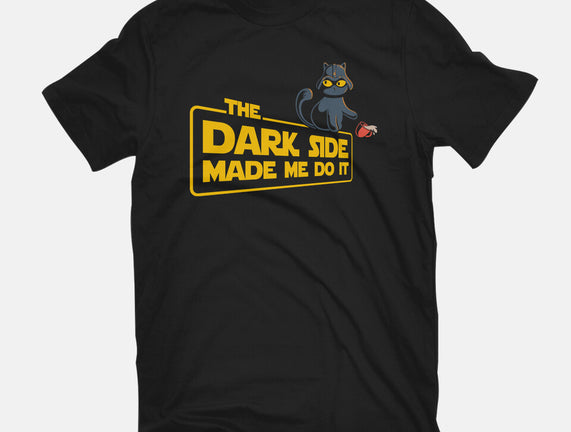 The Dark Side Made Me Do It