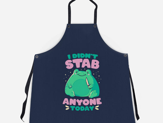 I Didn't Stab Anyone Today