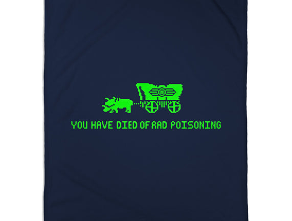 You Have Died of Rad Poisoning