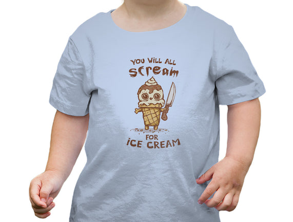 We All Scream For Ice Cream