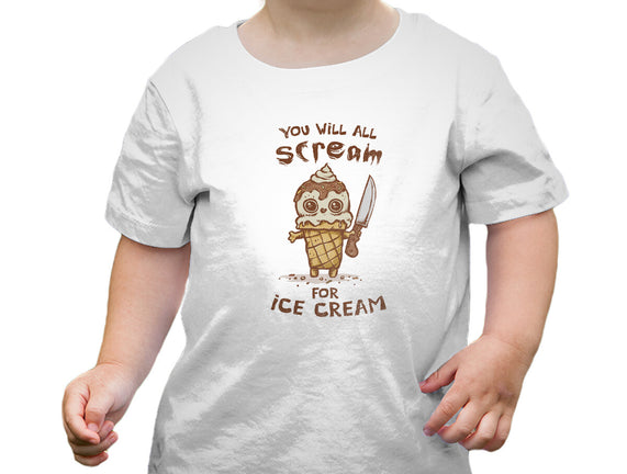 We All Scream For Ice Cream