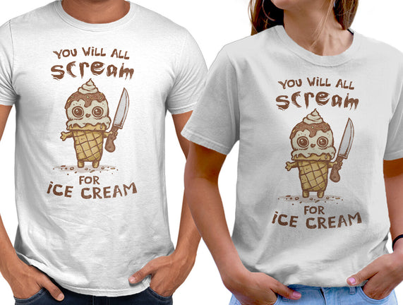 We All Scream For Ice Cream