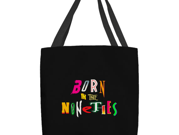 Born In The Nineties