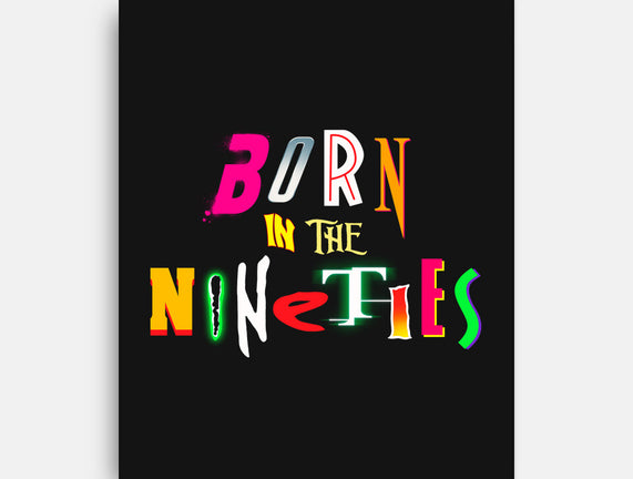 Born In The Nineties