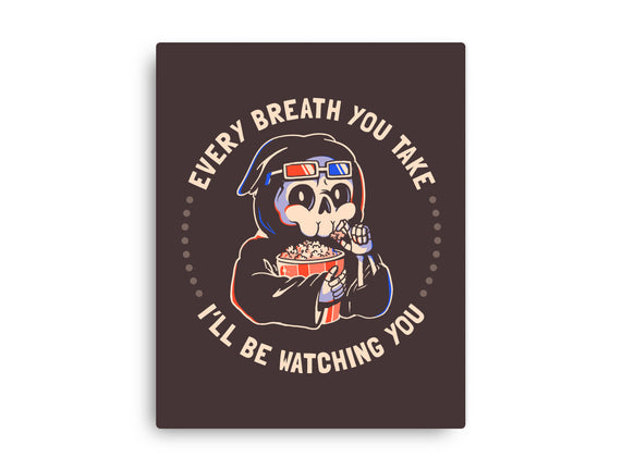 Watching You