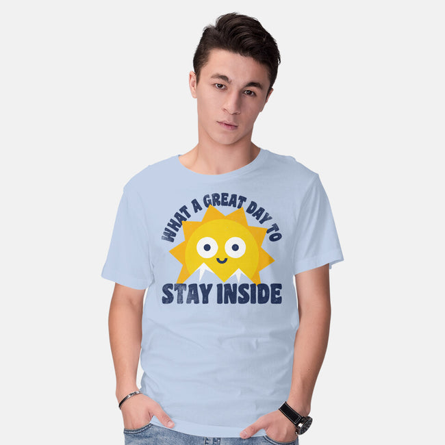 Great Day To Stay Inside-Mens-Basic-Tee-zawitees