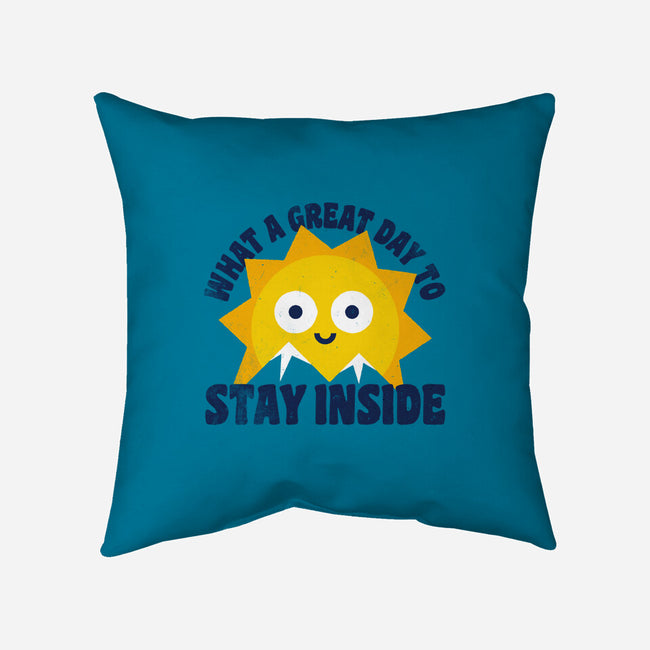 Great Day To Stay Inside-None-Removable Cover w Insert-Throw Pillow-zawitees