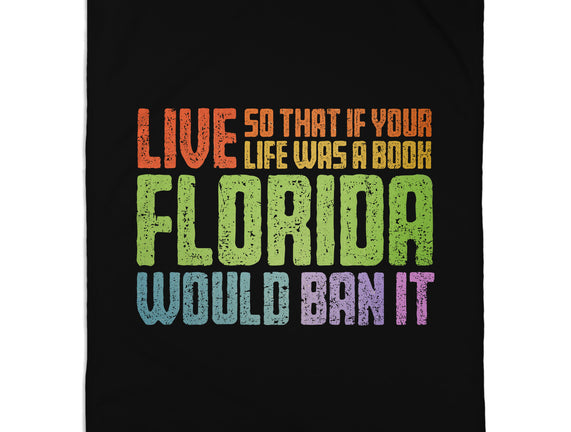 Banned In Florida