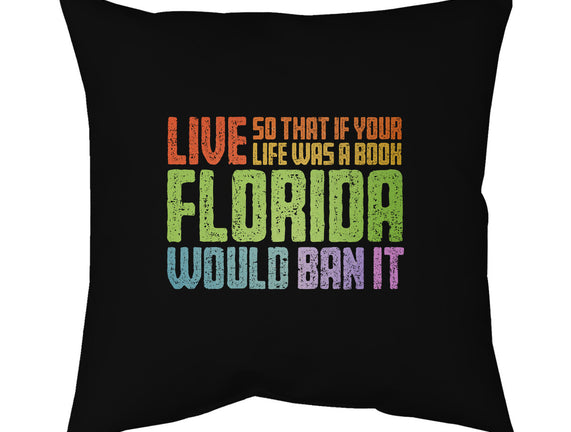 Banned In Florida