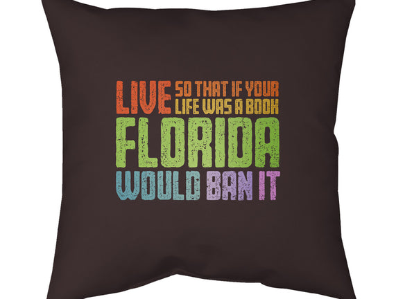 Banned In Florida